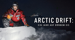 Arctic Drift - Ein Jahr auf dünnem Eis