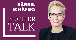 Bärbel Schäfers Bücher-Talk
