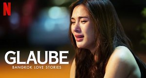 Bangkok Love Stories: Glaube