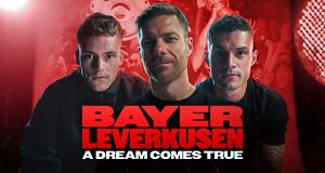 Bayer Leverkusen - A Dream Comes True