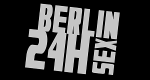 Berlin 24h Sex