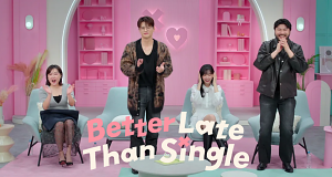 Better Late Than Single