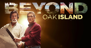 Beyond Oak Island - Die Schatzsucher auf geheimer Mission