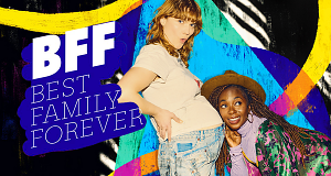 BFF - Best Family Forever