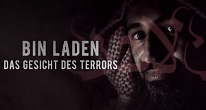 Bin Laden - Das Gesicht des Terrors