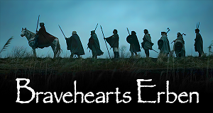 Bravehearts Erben