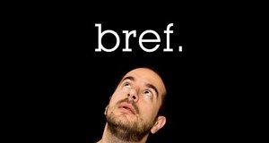 Bref.