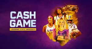 Cash Game: Louisiana State University