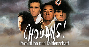 Chouans! - Revolution und Leidenschaft