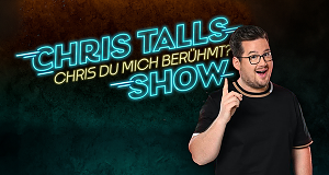 Chris Talls "Chris Du mich berühmt?" Show