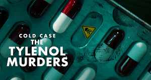 Cold Case: Die Tylenol-Morde