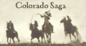 Colorado Saga