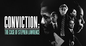 Conviction: The Case of Stephen Lawrence