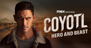 Coyotl, Hero and Beast