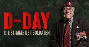 D-Day - Die Stimme der Soldaten