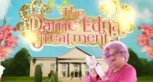 Dame Edna Treatment