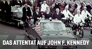 Das Attentat auf John F. Kennedy