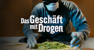 Das Geschäft mit Drogen