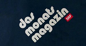 Das Monatsmagazin