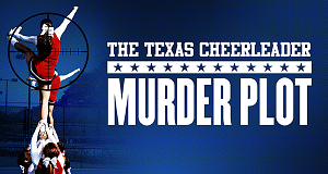 Das Texas-Cheerleader-Mordkomplott