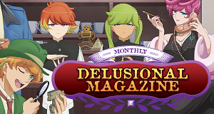 Delusional Monthly Magazine