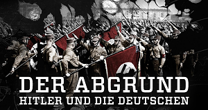 Der Abgrund - Hitler und die Deutschen
