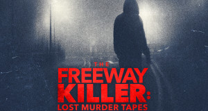 Der Freeway Killer: Das Böse spricht (USA, 2022 – )