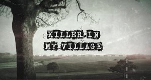 Der Killer in meinem Dorf