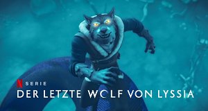 Der letzte Wolf von Lyssia