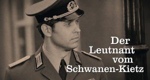 Der Leutnant vom Schwanenkietz (DDR, 1974 – )