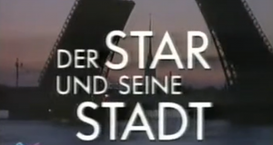 Der Star und seine Stadt