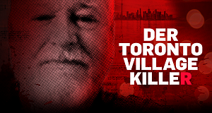 Der Toronto-Village-Killer