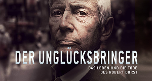 Der Unglücksbringer: Das Leben und die Tode des Robert Durst