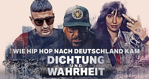 Dichtung und Wahrheit - wie Hip-Hop nach Deutschland kam