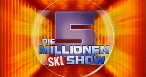 Die 5 Millionen SKL Show
