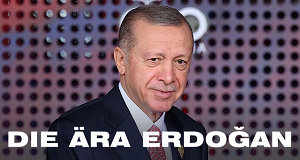 Die Ära Erdoğan
