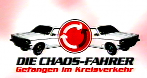 Die Chaos-Fahrer