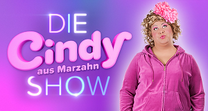 Die Cindy aus Marzahn Show