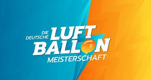 Die deutsche Luftballonmeisterschaft