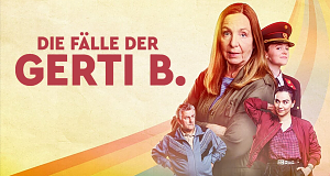 Die Fälle der Gerti B.