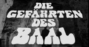 Die Gef&auml;hrten des Baal
