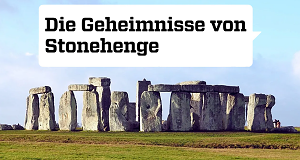Die Geheimnisse von Stonehenge
