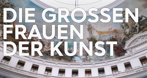 Die großen Frauen der Kunst