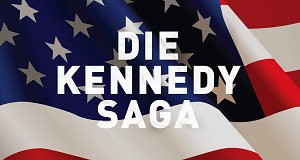 Die Kennedy-Saga