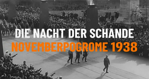 Die Nacht der Schande - Novemberpogrome 1938