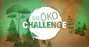 Die Öko-Challenge