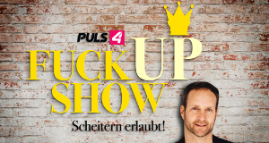 Die PULS 4 Fuck Up Show