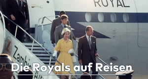 Die Royals auf Reisen