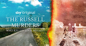 Die Russell-Morde: Wer tötete Lin und Megan?