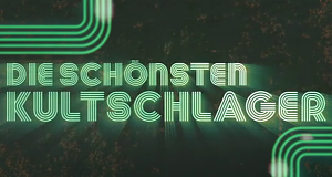 Die schönsten Kultschlager